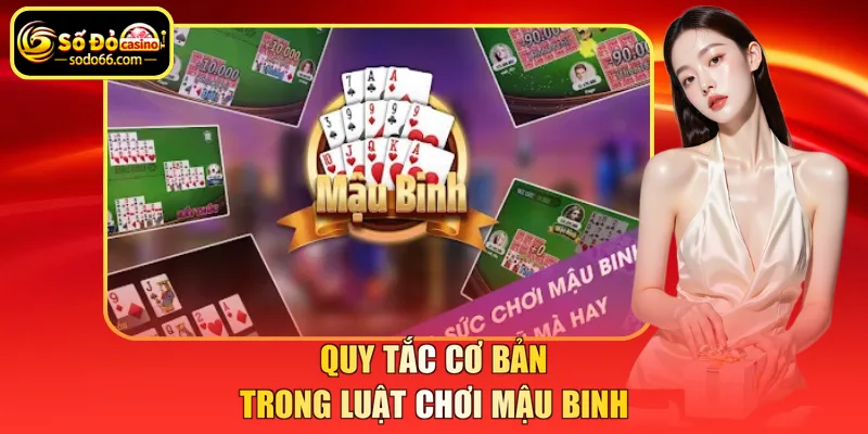 Quy tắc cơ bản trong luật chơi mậu binh